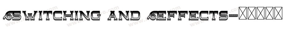 Switching and Effects字体转换